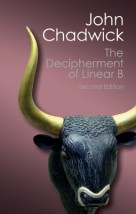 THE DECIPHEREMENT OF LINEAR B 2ND ED
