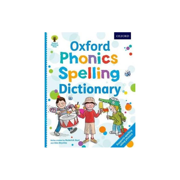 OXFORD PHONICS SPELLING DICTIONARY  PB