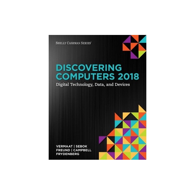 DISCOVERING COMPUTERS 2018 PB