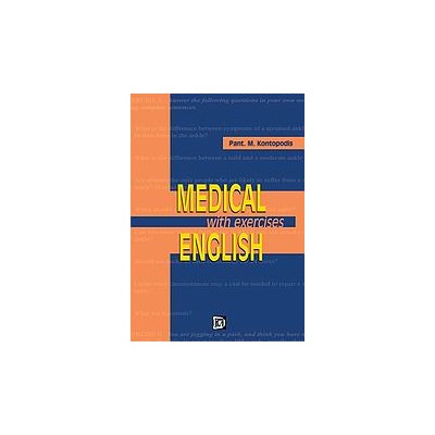 MEDICAL ENGLISH WITH EXERCISES