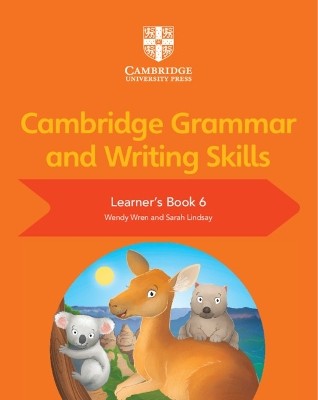 CAMBRIDGE GRAMMAR AND WRITING SKILLS LEARNERS BOOK 6