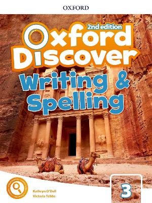 OXFORD DISCOVER 3 WRITING   SPELLING BOOK 2ND ED