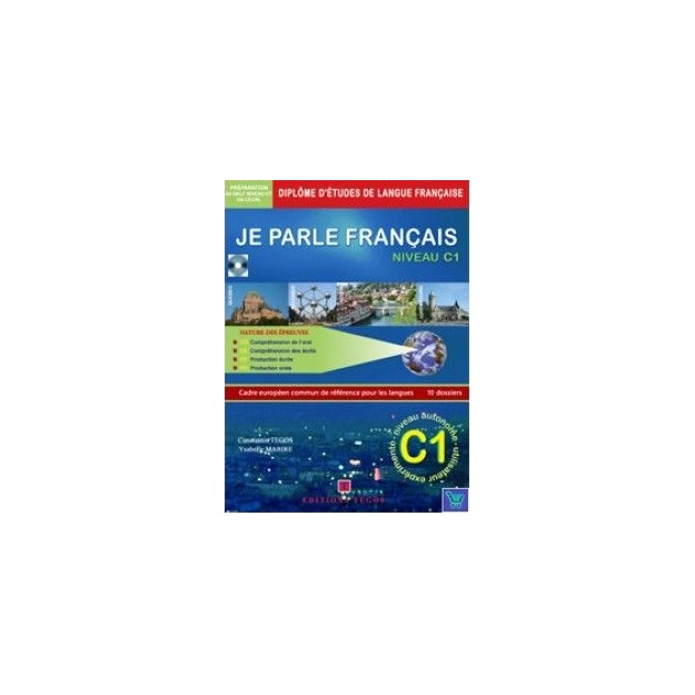 JE PARLE FRANCAIS DALF C1 CORRIGES + CD