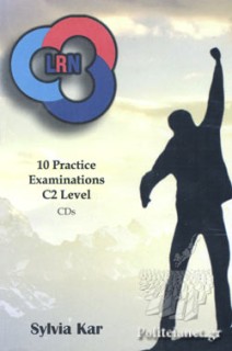 10 PRACTICE EXAMINATIONS LRN C2 LEVEL CD CLASS