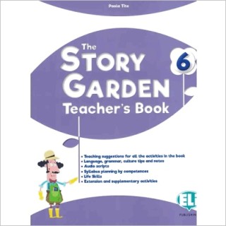 THE STORY GARDEN - TEACHERS BOOK 6