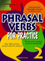 PHRASAL VERBS FOR PRACTICE 2 PB