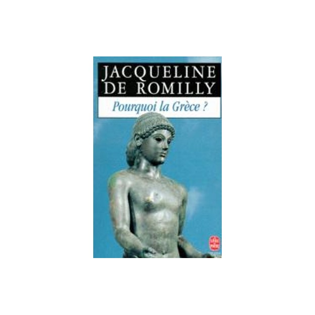 POURQUOI LA GRECE ?