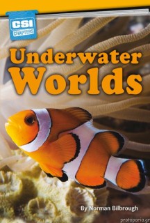 CSI CHAPTERS:UNDERWATER WORLDS