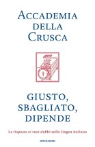 GIUSTO, SBAGLIATO, DIPENDE