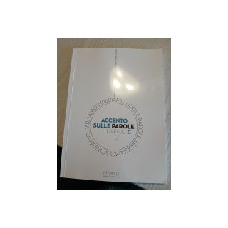 ACCENTO SULLE PAROLE LIVELLO C2