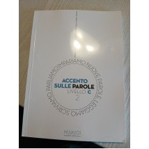ACCENTO SULLE PAROLE LIVELLO C2