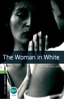 OBW LIBRARY 6: THE WOMAN IN WHITE