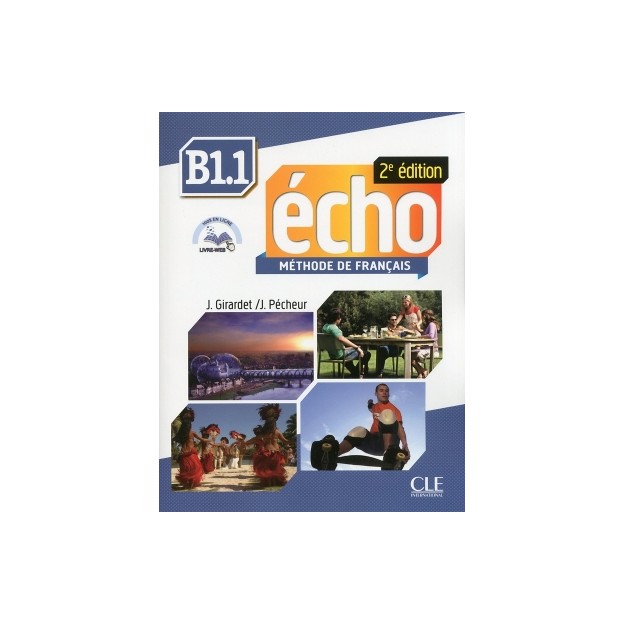 ECHO B1.1 METHODE (+ LIVRE WEB + MP3) 2ND ED