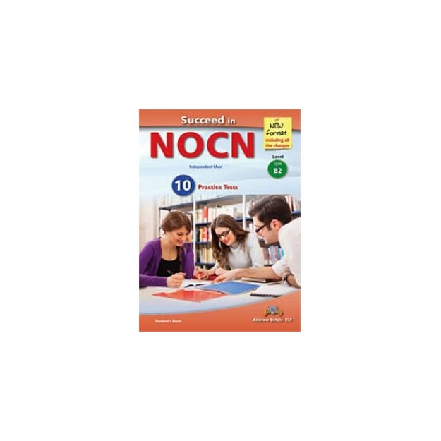 SUCCEED IN NOCN B2 10 PRACTICE TESTS TCHRS NEW FORMAT 2015