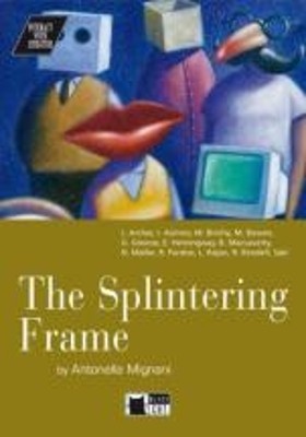 IWL : THE SPLINTERING FRAME (+ CD)
