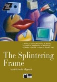 IWL : THE SPLINTERING FRAME (+ CD)