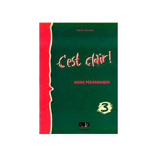 CEST CLAIR 3 GUIDE PEDAGOGIQUE N/E