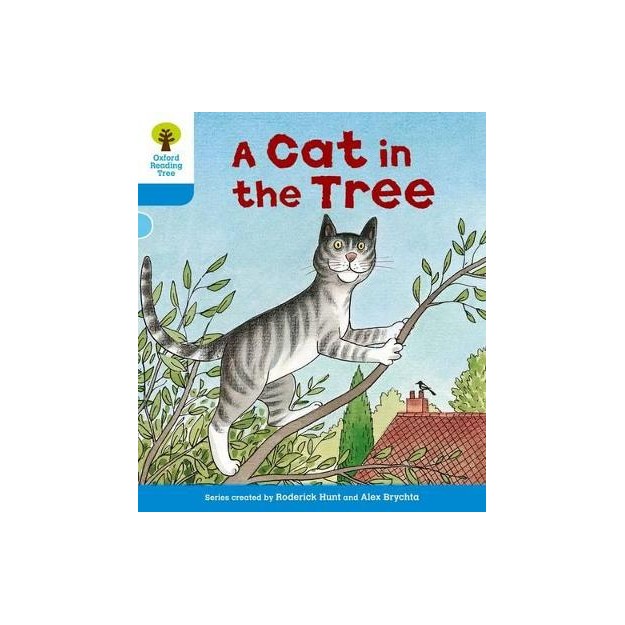 OXFORD READING TREE :A CAT IN THE TREE (STAGE 3) PB