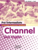 CHANNEL YOUR ENGLISH PRE-INTERMEDIATE COMPANION GRAMMAR
