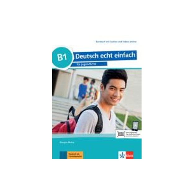 DEUTSCH ECHT EINFACH B1 KURSBUCH