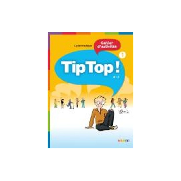 TIP TOP 1 A1.1 CAHIER