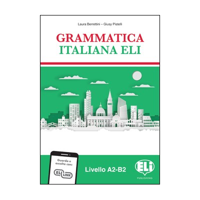 GRAMMATICA ITALIANA ELI