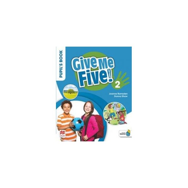 GIVE ME FIVE! 2 PUPILS BOOK (+ DIGITAL PUPILS BOOK + NAVIO APP)
