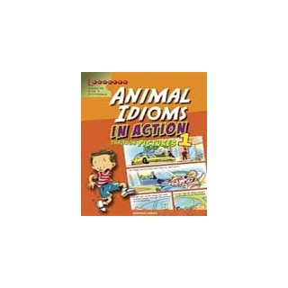 ANIMAL IDIOMS IN ACTION 1 PB