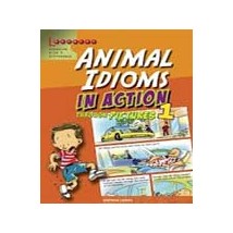 ANIMAL IDIOMS IN ACTION 1 PB