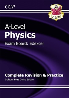 A-LEVEL PHYSICS : EDEXCEL YEAR 1   2 COMPLETE REVISION   PRACTICE WITH ONLINE EDITION