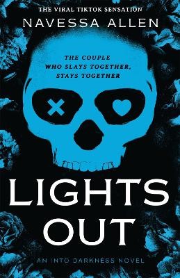 LIGHTS OUT : TIKTOKS FAVOURITE DARK AND STEAMY ROMCOM