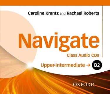 NAVIGATE B2 UPPER-INTERMEDIATE CD CLASS (+ TCHRS RESOURCES DISC)