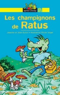 RP 1: LES CHAMPIGNONS DE RATUS (LECTEUR DEBUTANTS)