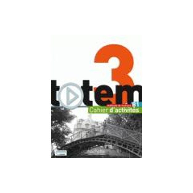 TOTEM 3 B1 CAHIER (+ AUDIO CD)