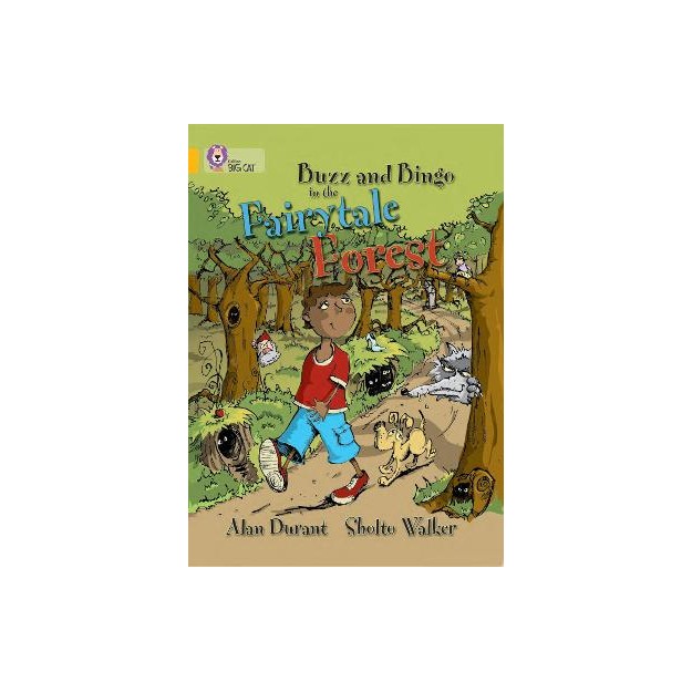 COLLINS BIG CAT : BUZZ AND BINGO IN THE FAIRYTALE FOREST BAND 09/GOLD PB