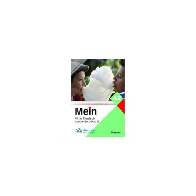 MEIN FIT IN DEUTSCH A2 GLOSSAR