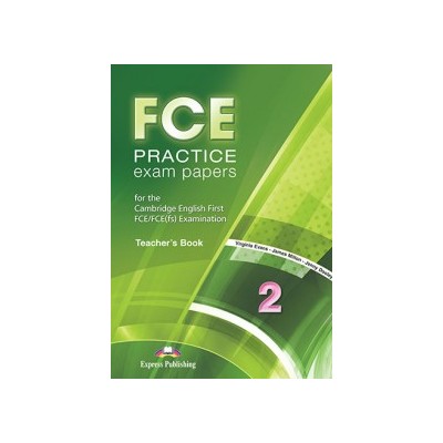 FCE PRACTICE EXAM PAPERS 2 TCHRS 2015 REVISED