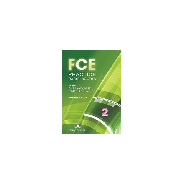 FCE PRACTICE EXAM PAPERS 2 TCHRS 2015 REVISED