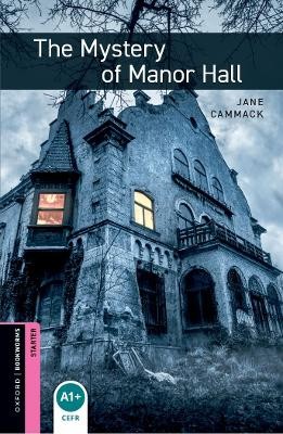 OBW LIBRARY STARTER: THE MYSTERY OF MANOR HALL N/E