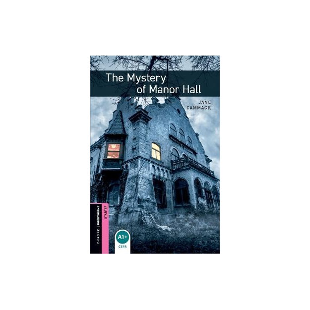 OBW LIBRARY STARTER: THE MYSTERY OF MANOR HALL N/E