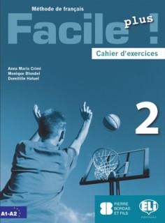 FACILE PLUS 2 CAHIER (+ CD)