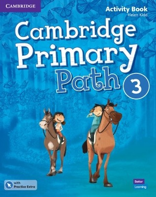 CAMBRIDGE PRIMARY PATH 3 ACTIVITY BOOK ( + PRACTICE EXTRA)