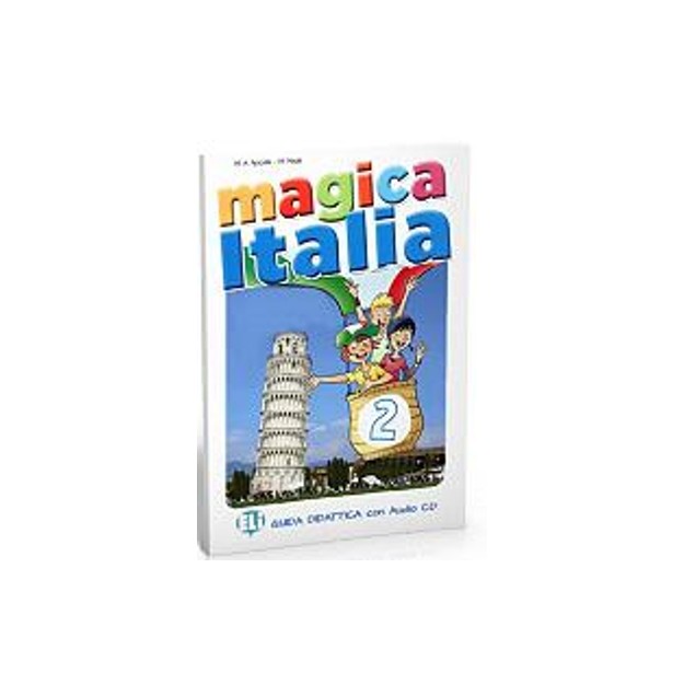MAGICA ITALIA 2 TEACHERS GUIDE + CLASS AUDIO CD