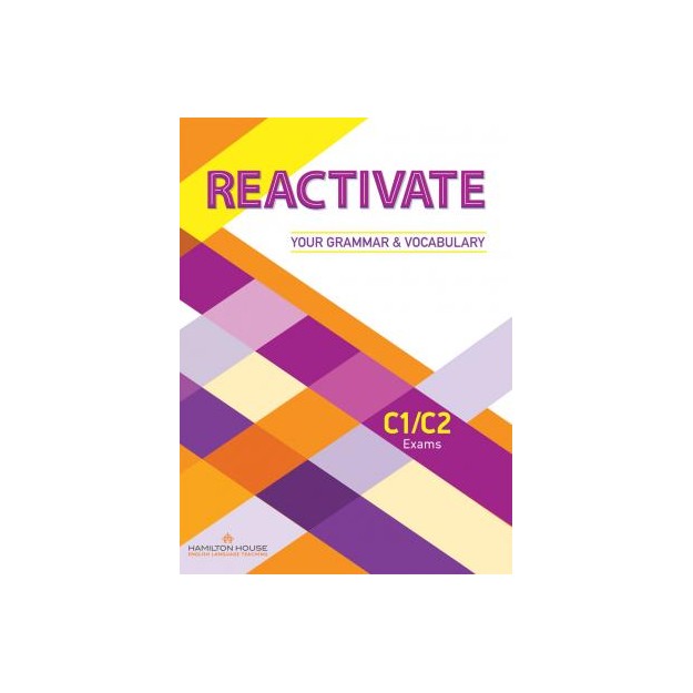 REACTIVATE YOUR GRAMMAR   VOCABULARY C1 + C2 INTERACTIVE WHITEBOARD SOFTWARE