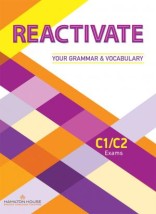 REACTIVATE YOUR GRAMMAR VOCABULARY C1 + C2 INTERACTIVE WHITEBOARD SOFTWARE