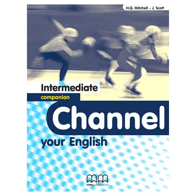 CHANNEL YOUR ENGLISH INTERMEDIATE COMPANION