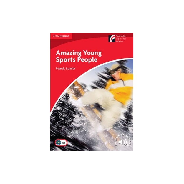 CAMBRIDGE DISCOVERY READERS 1: AMAZING YOUNG SPORTS PEOPLE (+ DOWNLOADABLE AUDIO) PB