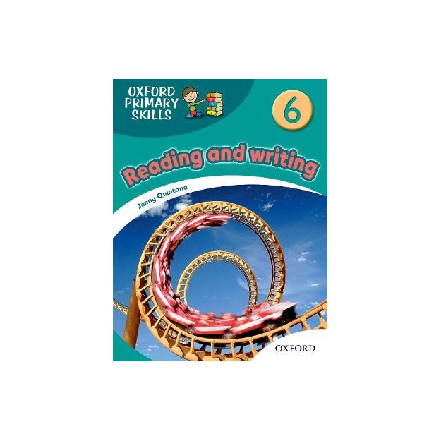 OXFORD PRIMARY SKILLS 6: READING AND WRITING
