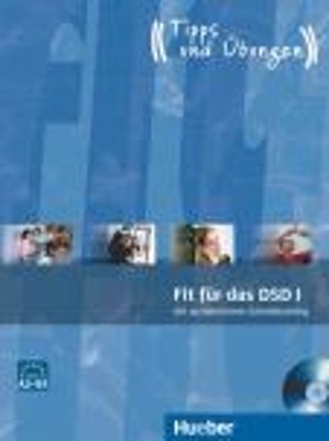 FIT FUER A2 + B1 DSD I KURSBUCH