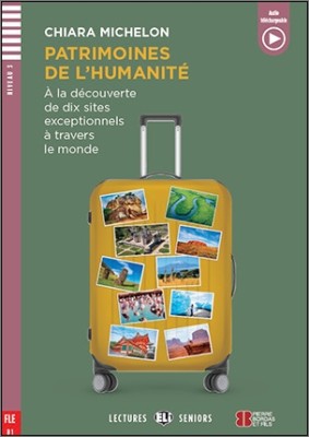 LES 2: PATRIMOINES DE L’HUMANITE